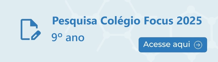 Pesquisa Colégio Focus 9 ano